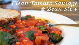 Clean Sausage & Bean Stew