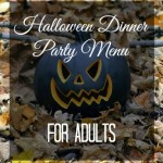 Halloween Dinner Party Menu for Adults