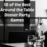 The Best Around the Table Dinner Party Games