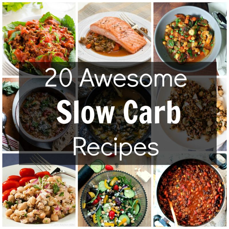 20 Awsome Slow Carb Recipes