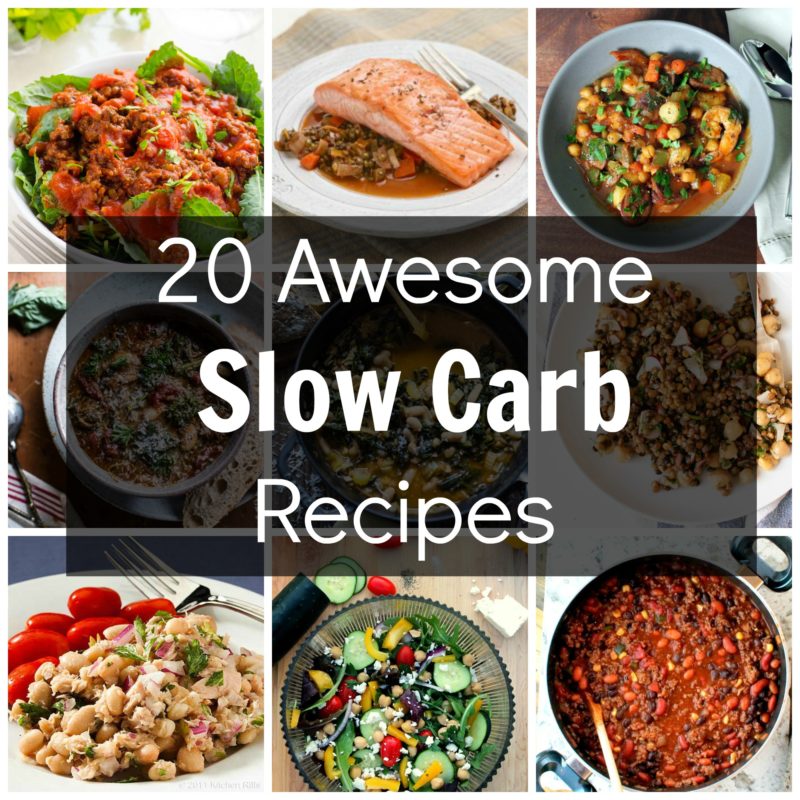 20 Awesome Slow Carb Recipes