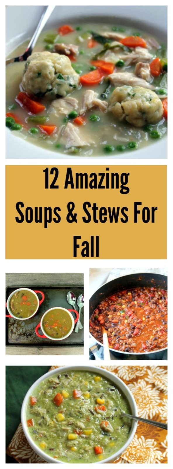 12 Amazing Soups & Stews For Fall