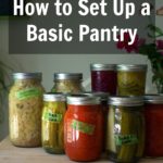 How to Set Up a Pantry