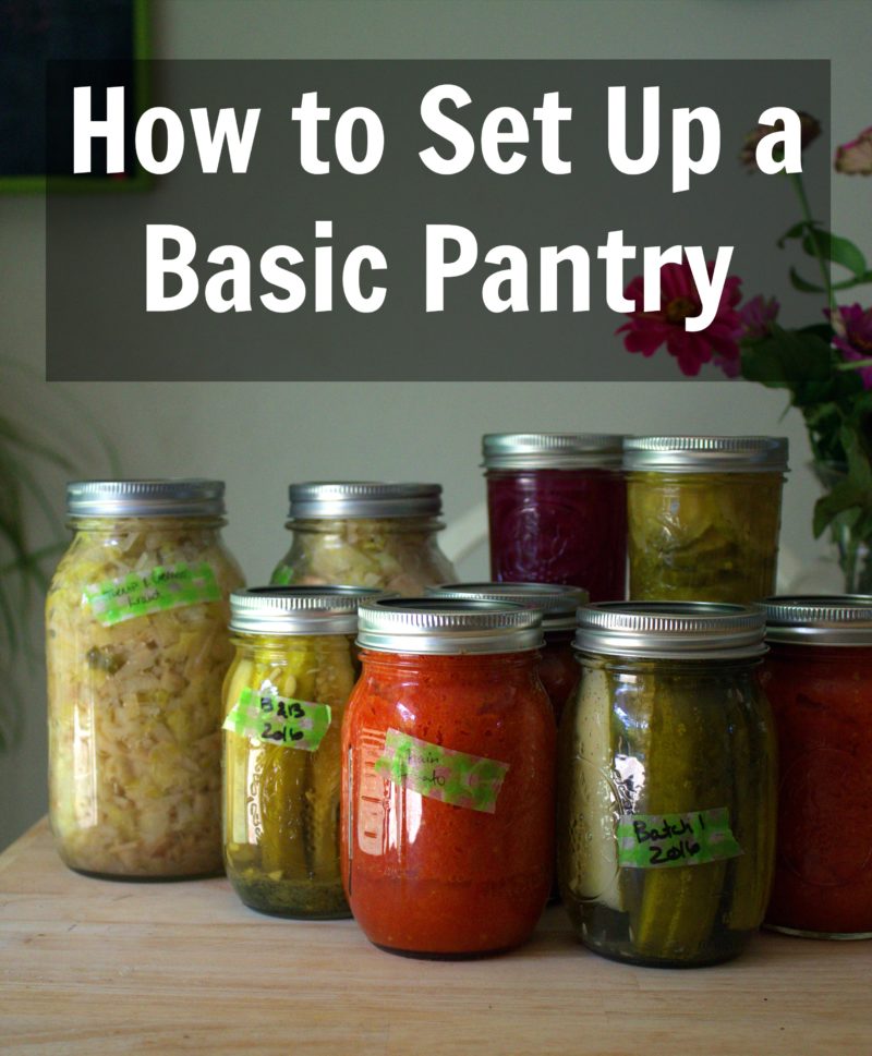 How to Set Up a Basic Pantry