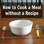 Cooking without a Recipe