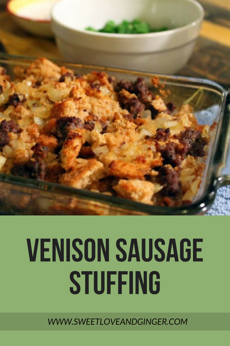 Venison Sausage Stuffing