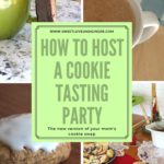 How to Host a Cookie Tasting Party