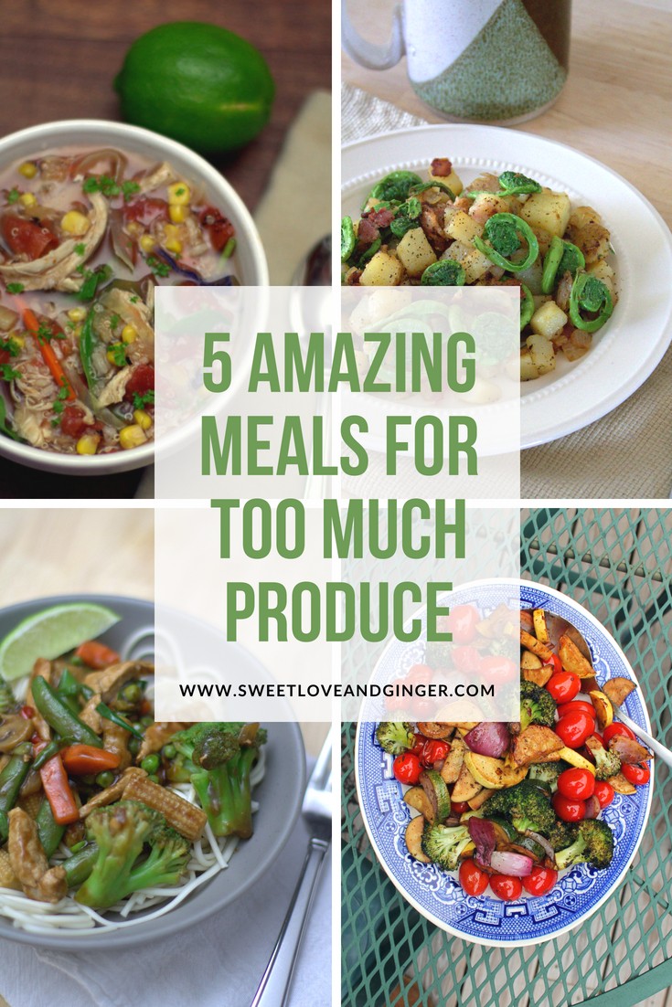 5 Amazing Meals for Too Much Produce
