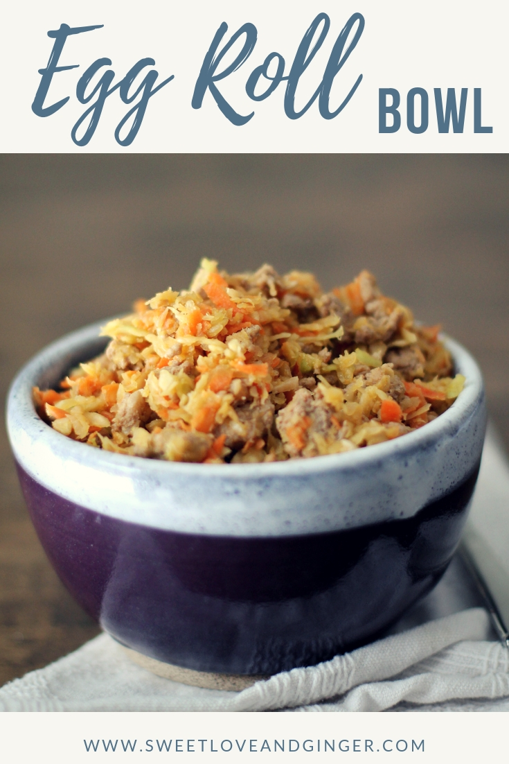 Egg Roll Bowl – An Easy Alternative to Take Out