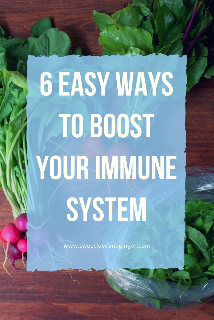 6 Easy Ways to Boost Your Immune System